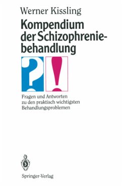 Kompendium der Schizophreniebehandlung - Kissling, Werner