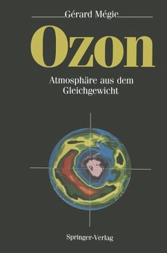 Ozon. Atmosphäre aus dem Gleichgewicht.