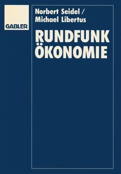 Rundfunkökonomie - Seidel, Norbert; Libertus, Michael