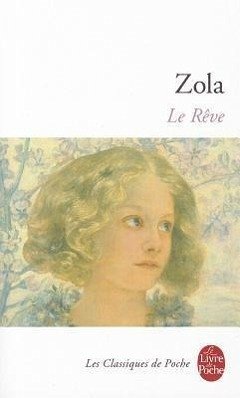 Le Reve - Zola, Emile