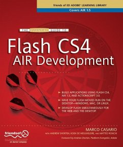 The Essential Guide to Flash Cs4 Air Development - Casario, Marco