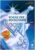 Schule der Rockgitarre, m. Audio-CD