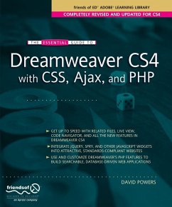 The Essential Guide to Dreamweaver Cs4 with Css, Ajax, and PHP - Powers, David