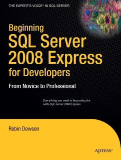 Beginning SQL Server 2008 Express for Developers - Dewson, Robin