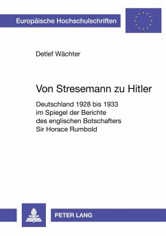 Von Stresemann zu Hitler - Wächter, Detlef