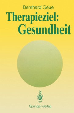 Therapieziel: Gesundheit - Geue, Bernhard