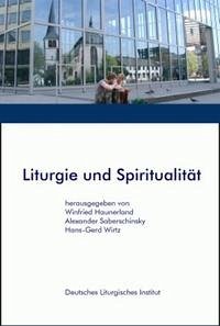 Liturgie und Spiritualität
