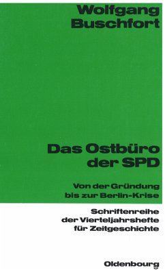 Das Ostbüro der SPD - Buschfort, Wolfgang
