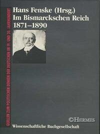 Der Weg zur Reichsgründung 1850-1870 - Fenske, Hans