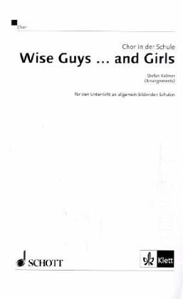 Wise Guys ... and Girls Wise Guys ... and Girls
