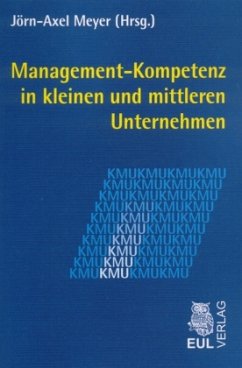 Management-Kompetenz in kleinen und mittleren Unternehmen