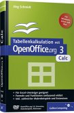 Tabellenkalkulation mit OpenOffice.org 3 Calc, m. DVD-ROM