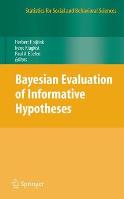 Bayesian Evaluation of Informative Hypotheses - Hoijtink, Herbert / Klugkist, Irene / Boelen, Paul (eds.)