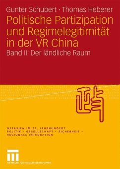 Politische Partizipation und Regimelegitimität in der VR China - Schubert, Gunter;Heberer, Thomas