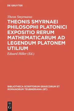 Theonis Smyrnaei Philosophi Platonici Expositio rerum mathematicarum ad legendum Platonem utilium - Smyrnaeus, Theon