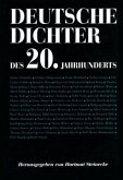 Deutsche Dichter des 20. Jahrhunderts / Deutsche Dichter - Ihr Leben und Werk