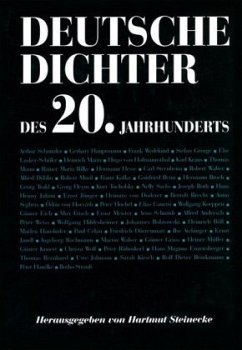 Deutsche Dichter des 20. Jahrhunderts / Deutsche Dichter - Ihr Leben und Werk - Steinecke, Hartmut (Hrsg.)
