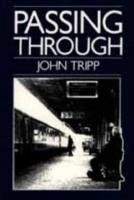 Passing Through - Tripp, John