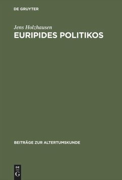 Euripides Politikos - Holzhausen, Jens