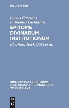 Epitome divinarum institutionum - Lactantius