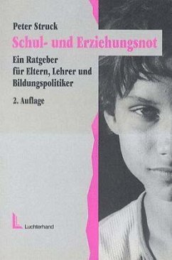 Schulnot und Erziehungsnot in Deutschland