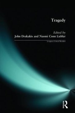 Tragedy - Drakakis, John; Liebler, Naomi Conn