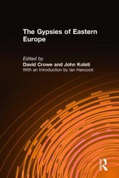 The Gypsies of Eastern Europe - Crowe, David; Kolsti, John; Hancock, Ian