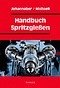 Handbuch Spritzgießen Johannaber, Friedrich and Michaeli, Walter