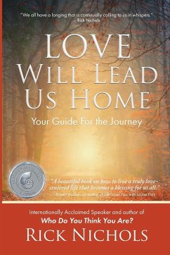 Love Will Lead Us Home - Nichols, Rick