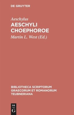 Aeschyli Choephoroe - Aischylos