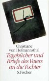 Tagebücher 1918-1923 und Briefe des Vaters an die Tochter 1903-1929