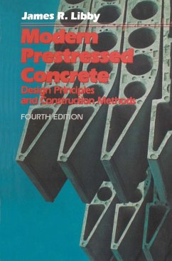 Modern Prestressed Concrete - Libby, James R.