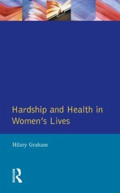 Hardship & Health Womens Lives - Graham, Hilary