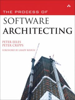 The Process of Software Architecting - Eeles, Peter; Cripps, Peter