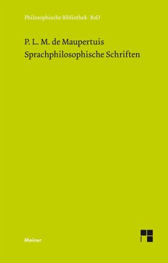Sprachphilosophische Schriften - Maupertuis, Pierre M. de