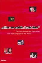 'Alles so schön bunt hier' - Kemper, Peter / Langhoff, Thomas / Sonnenschein, Ulrich (Hgg.)