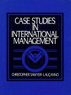 Case Studies in International Management - Sawyer-Laucanno, Christopher