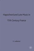 Harpsichord and Lute Music in 17th-Century France