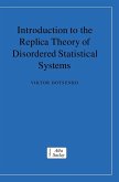 Introduction to the Replica Theory of Disordered Statistical Systems