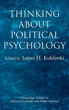 Thinking about Political Psychology - Kuklinski, H. (ed.)