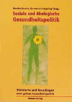 Soziale und ökologische Gesundheitspolitik