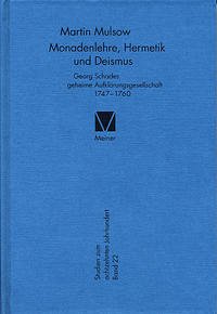 Monadenlehre, Hermetik und Deismus - Mulsow, Martin