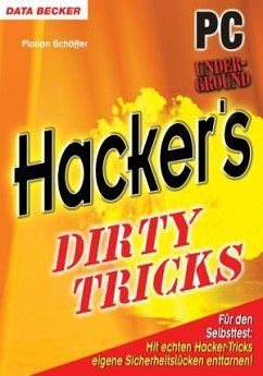 Hacker's Dirty Tricks - Pc Und Hacker's Dirty Tricks - Pc Und