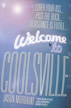 Welcome to Coolsville - Mordaunt, Jason
