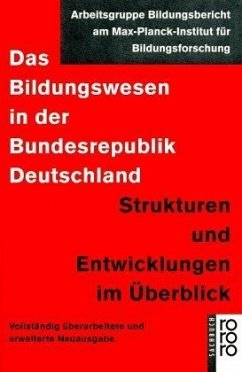 Das Bildungswesen in der Bundesrepublik Deutschland - Baumert, Jürgen