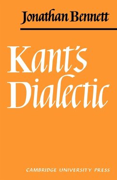 Kants Dialectic - Bennett, Jonathan; Jonathan, Bennett