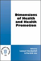 Dimensions of Health and Health Promotion - NORDENFELT, Lennart / LISS, Per-Erik (eds.)