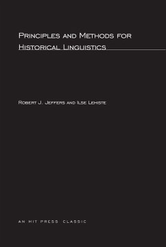 Principles and Methods for Historical Linguistics - Jeffers, Robert J.; Lehiste, Ilse