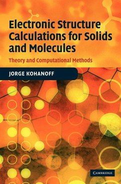 Electronic Structure Calculations for Solids and Molecules - Kohanoff, Jorge