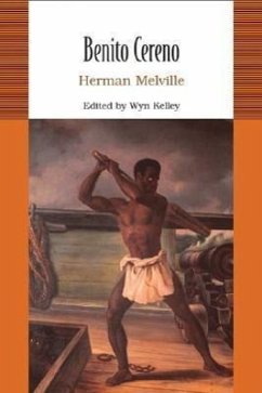 Benito Cereno - Melville, Herman